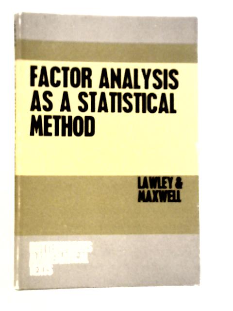 Factor Analysis as a Statistical Method von D.N.Lawley