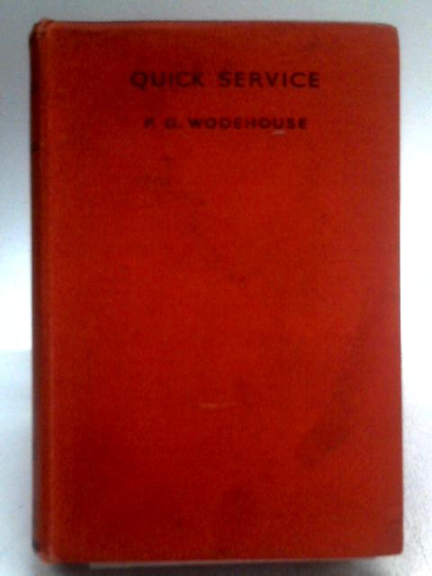 Quick Service By P. G. Wodehouse