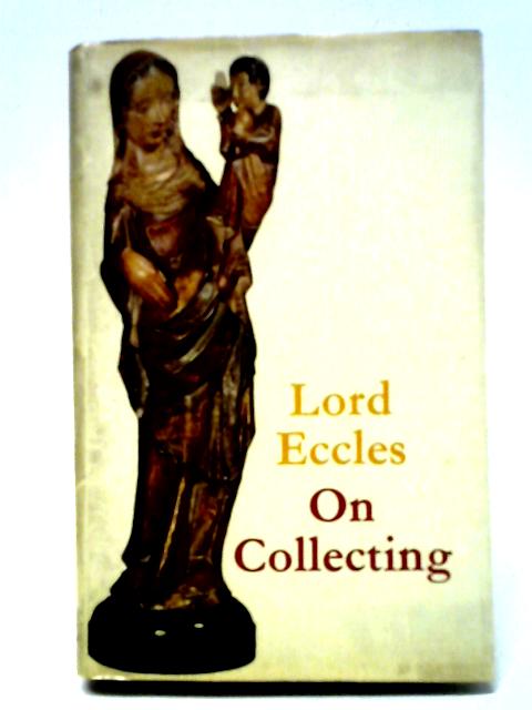 On Collecting von Lord Eccles