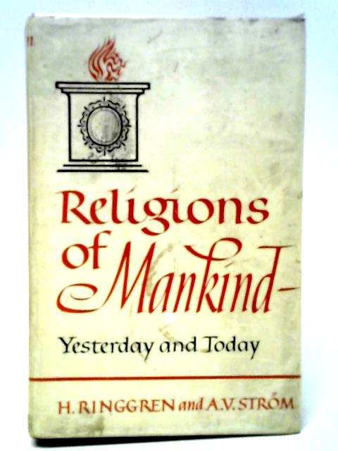 Religions of Mankind: Yesterday and Today von Helmer Ringgren