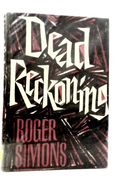 Dead Reckoning von Roger Simons