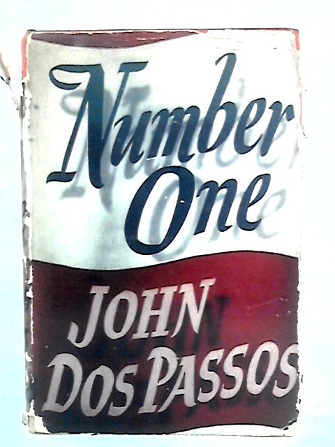 Number One By John Dos Passos