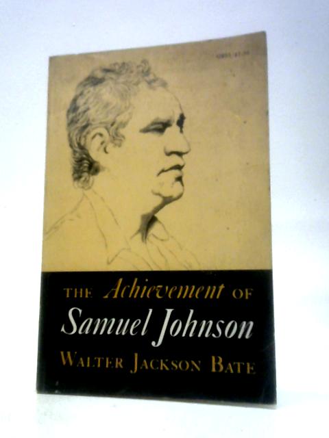 The Achievement Of Samuel Johnson (Galaxy Books) By Walter Jackson Bate