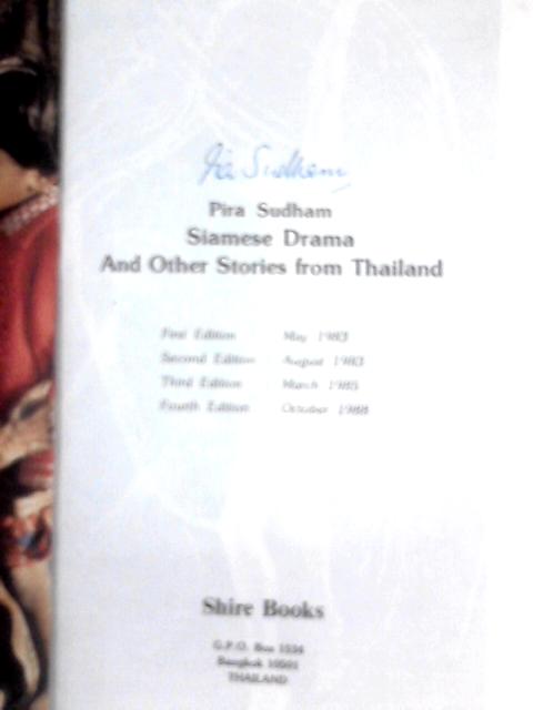 Siamese Drama: And Other Stories From Thailand By Pira Sudham