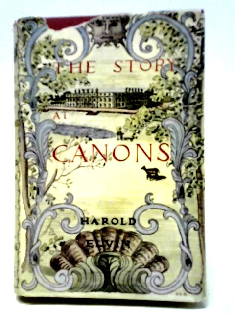 The Story at Canons By Harold Elvin