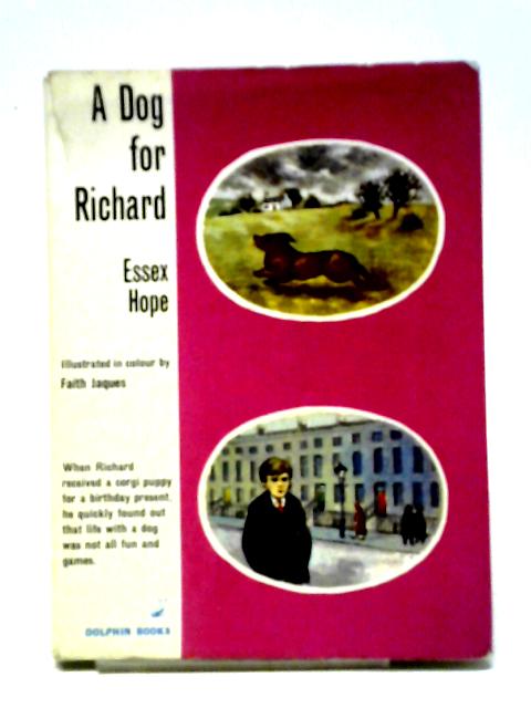 A Dog For Richard von Essex Hope