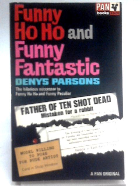 Funny Ho Ho and Funny Fantastic von Denys Parsons