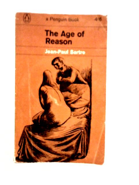 The Age of Reason By Jean-Paul Sartre