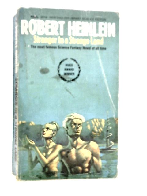 Stranger in a Strange Land By Robert Heinlein