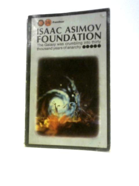 Foundation By Isaac Asimov