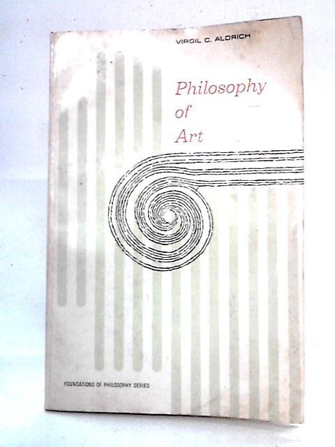 Philosophy of Art von Virgil C. Aldrich