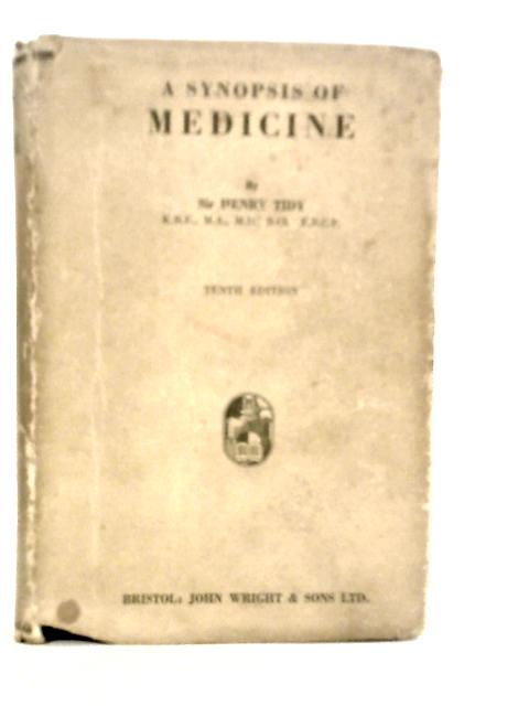 Synopsis of Medicine von Henry Tidy