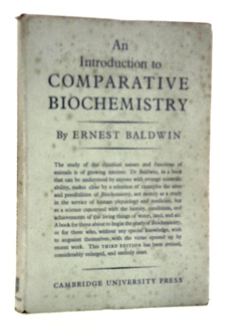 An Introduction to Comparative Biochemistry By Ernest Baldwin