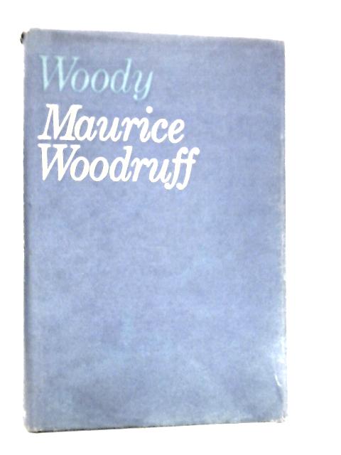 Woody By Maurice Woodruff