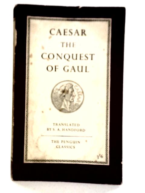 The Conquest of Gaul von Julius Caesar