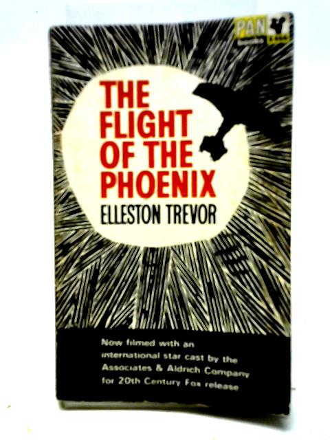 The Flight of the Phoenix von Elleston Trevor