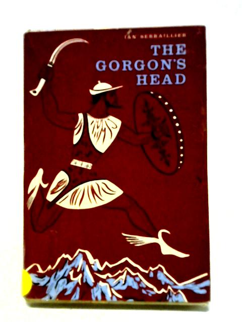 The Gorgon's Head von Ian Serraillier