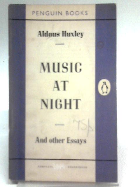 Music At Night By Aldous Huxley