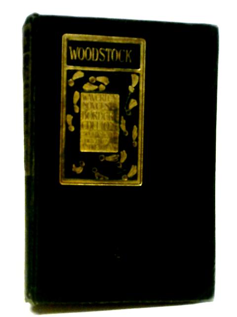 Woodstock By Sir Walter Scott