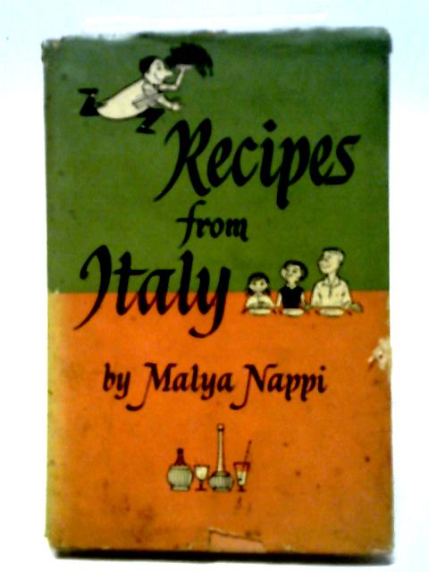 Recipes From Italy von Malya Nappi