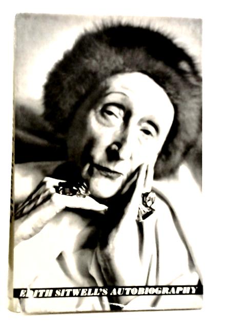 Taken Care Of: An Autobiography By Edith Sitwell