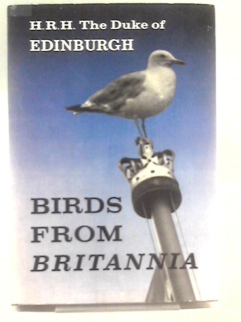 Birds from 'Britannia' von H.R.H. The Duke of Edinburgh