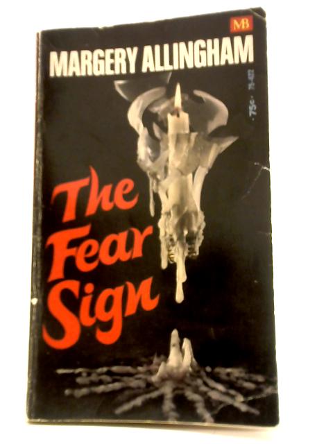 The Fear Sign von Margery Allingham