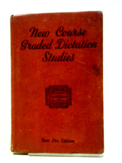 New Course Graded Dictation Studies By Pitman