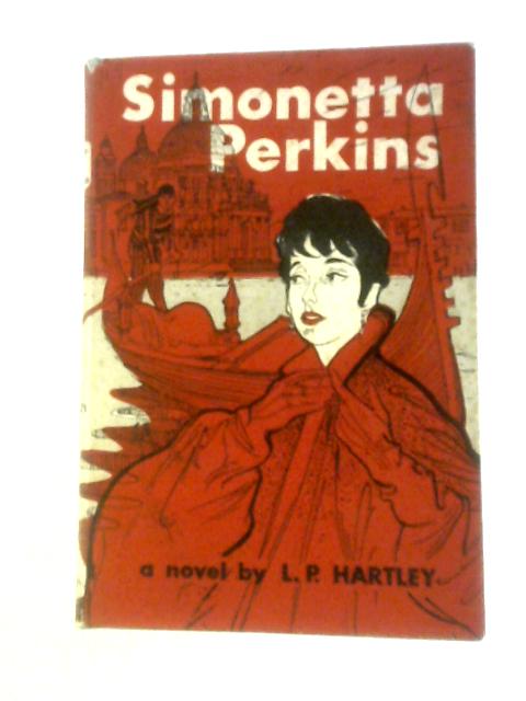 Simonetta Perkins By Leslie Poles Hartley