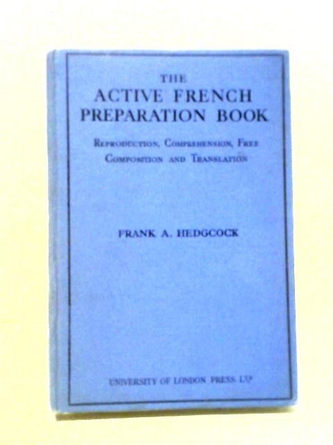 The Active French Preparation Book By Frank A. Hedgcock