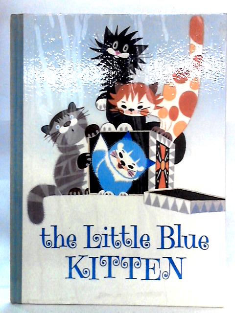 The Little Blue Kitten By Marika Hellstrom