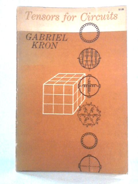 Tensors for Circuits By Gabriel Kron