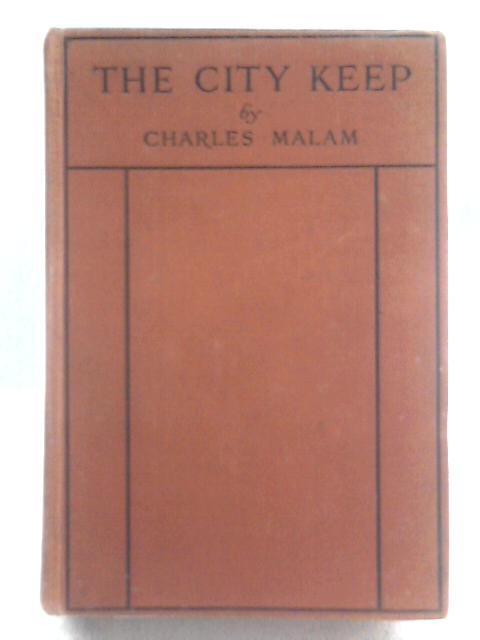 The City Keep von Charles Malam