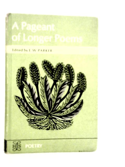 A Pageant of Longer Poems von Various