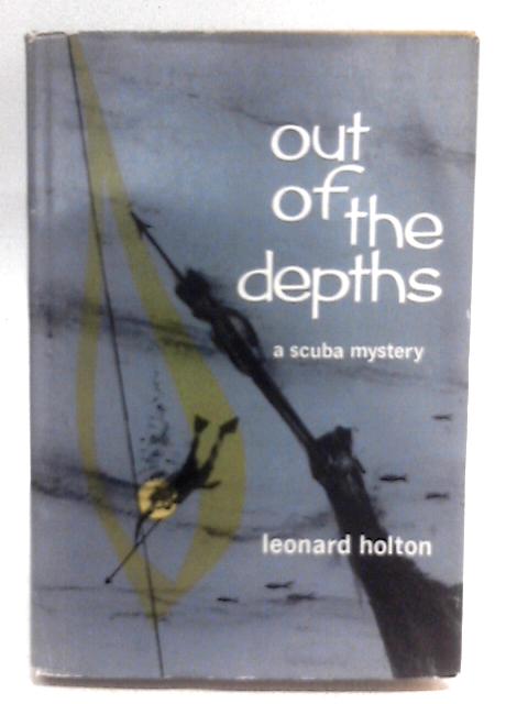 Out of the Depths von Leonard Holton