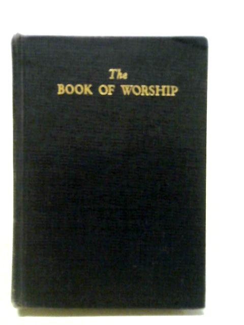 The Book of Worship for Church and Home von Anon