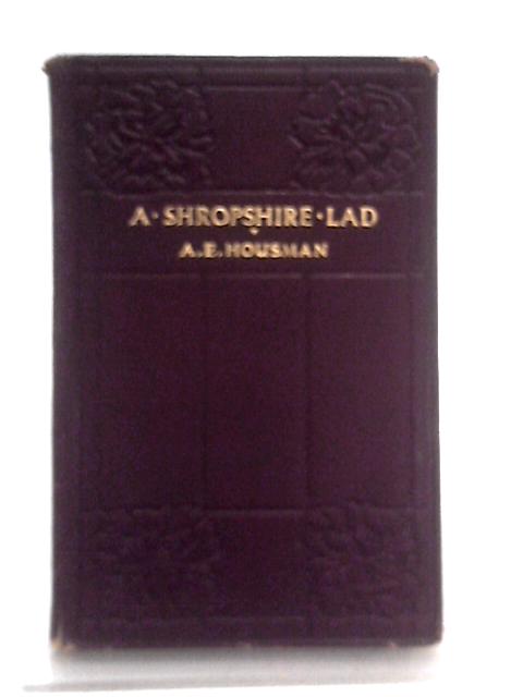 A Shropshire Lad By A. E. Housman