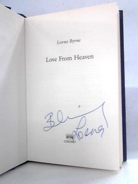 Love From Heaven By Lorna Byrne