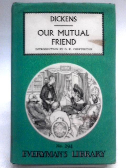 Our Mutual Friend By Charles Dickens