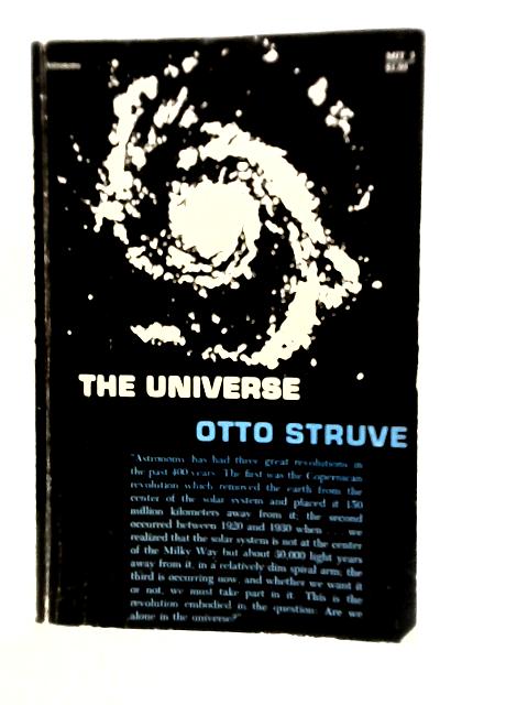 The Universe By Otto Struve