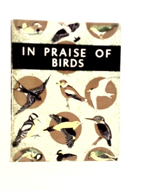 In Praise of Birds By Gwen Hilditch