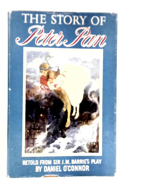 The Story of Peter Pan By James Barrie