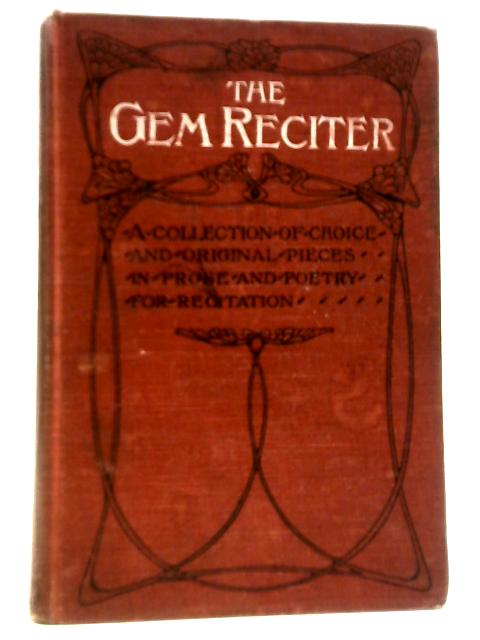 The Gem Reciter von Walter Grafton