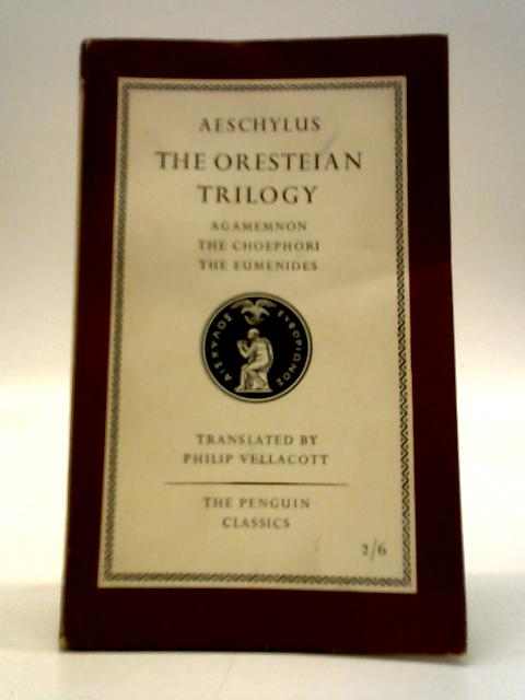 The Oresteian Trilogy