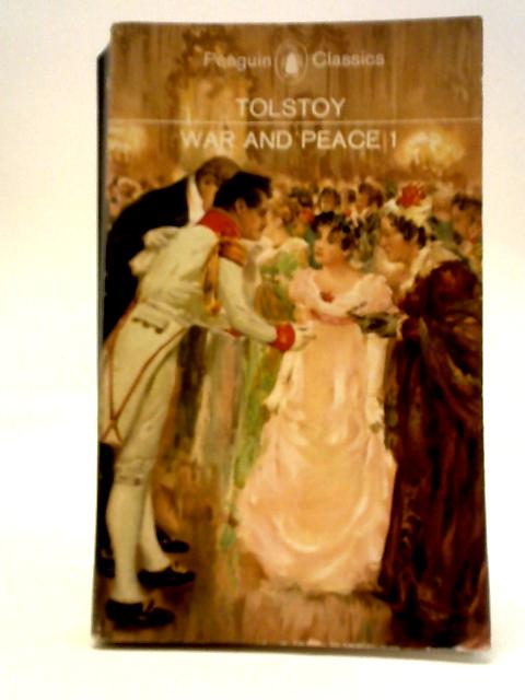 War and Peace Volume I By L N Tolstoy