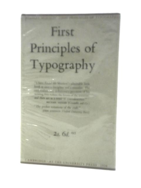 First Principles of Typography By Stanley Morison