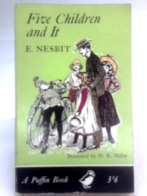 Five Children and It By E Nesbit