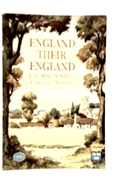 England, Their England By A.G.Macdonell