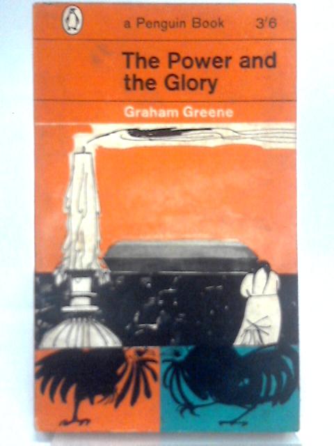 The Power and the Glory von Graham Greene