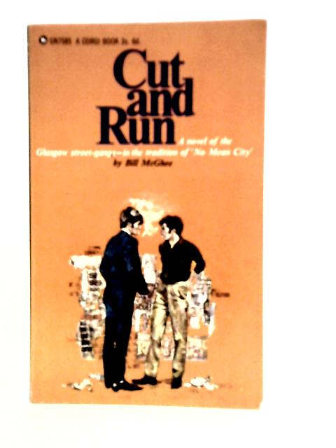 Cut and Run By Bill McGhee